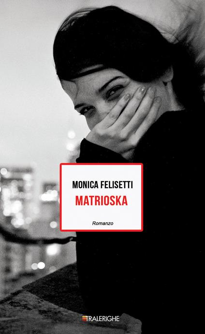 Matrioska - Monica Felisetti - ebook