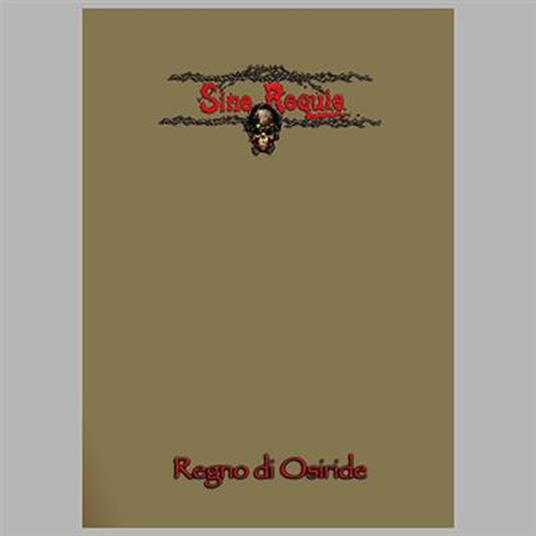 Sine Requie - Il Regno di Osiride. GDR - ITA. Gioco da tavolo - 2