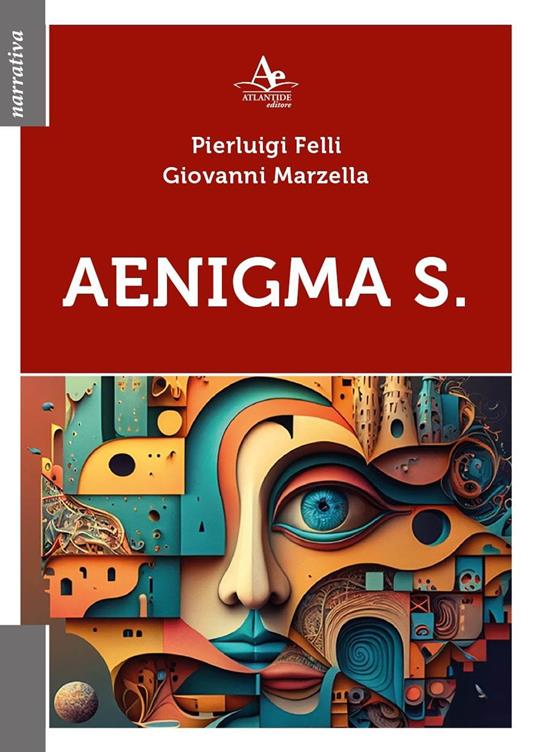 Aenigma S. - Pierluigi Felli,Giovanni Marzella - copertina