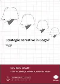 Strategie narrative in Gogol' - Carlo M. Solivetti - copertina