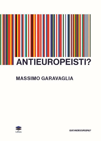 Antieuropeisti? - Massimo Garavaglia - copertina
