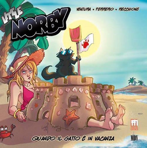 Little Norby. Vol. 2: Quando il gatto è in vacanza - Marco Ventura - copertina