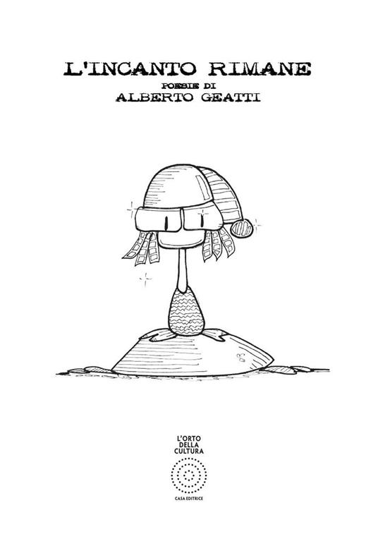 L'incanto rimane - Alberto Geatti - copertina