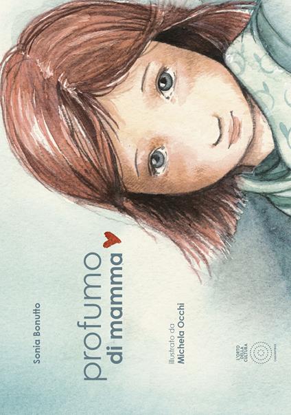 Profumo di mamma - Sonia Bonutto - copertina