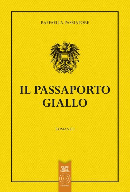 Passaporto giallo - Raffaella Passiatore - copertina