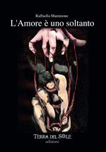L' amore è uno soltanto