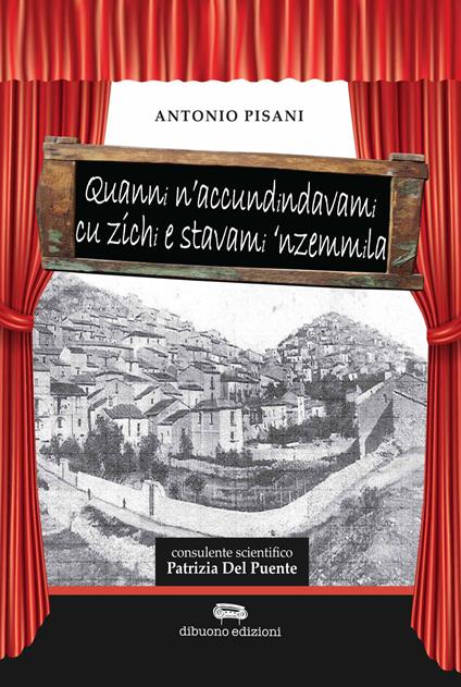 Quanni n'accunndindavami ci zuchi e stavami 'nzemmila - Antonio Pisani - copertina