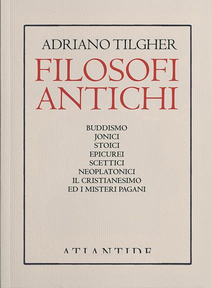 Filosofi antichi - Adriano Tilgher - copertina