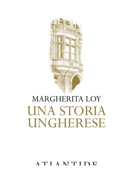 Una storia ungherese - Margherita Loy - copertina