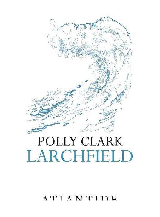 Larchfield - Polly Clark - copertina