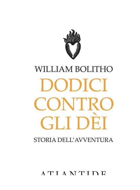 Dodici contro gli Dèi - William Bolitho - copertina