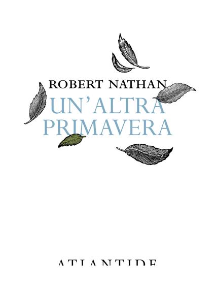 Un'altra primavera - Robert Nathan - copertina