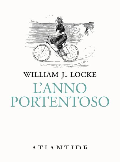 L'anno portentoso - William John Locke - copertina