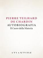 Autobiografia. Il cuore della materia