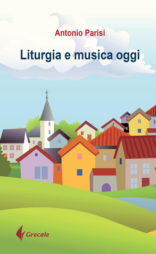 Liturgia e musica oggi - Antonio Parisi - copertina
