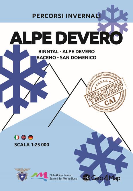 Percorsi invernali Alpe Devero. Binntal, Alpe Devero, Baceno, San Domenico. Ediz. italiana, inglese e tedesca - copertina
