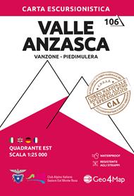 106 Valle Anzasca. Carta escursionistica 1:25.000. Vol. 6: Quadrante est: Vanzone, Piedimulera