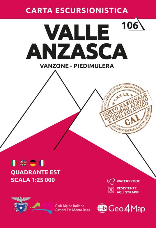 106 Valle Anzasca. Carta escursionistica 1:25.000. Vol. 6: Quadrante est: Vanzone, Piedimulera - copertina