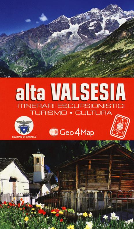 Alta Valsesia. Itinerari escursionistici, turismo, cultura - copertina