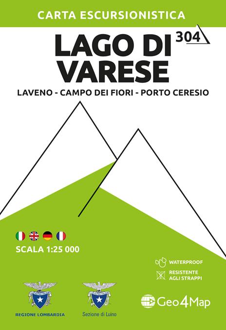 304 Lago di Varese. Carta escursionistica 1:25.000. Laveno, Campo dei Fiori, Porto Ceresio. Ediz. multilingue - copertina