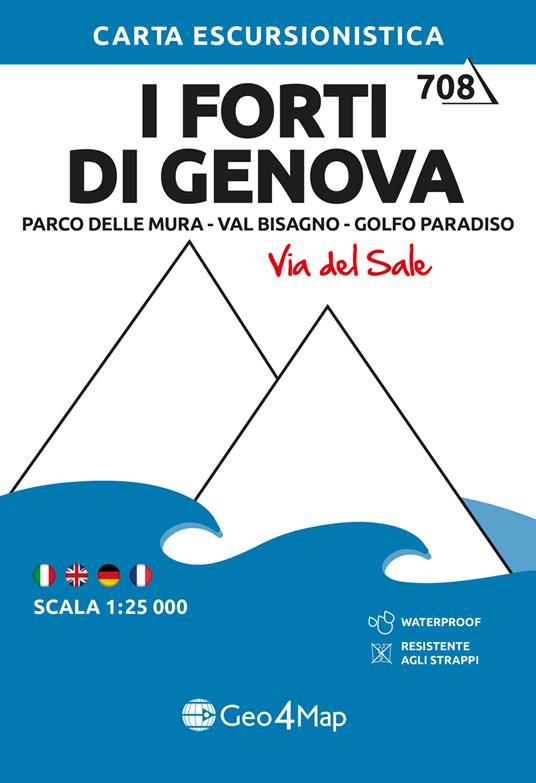 I Forti di Genova. Parco delle Mura, Val Bisagno, Golfo Paradiso. Carta escursionistica 1:25.000 - copertina