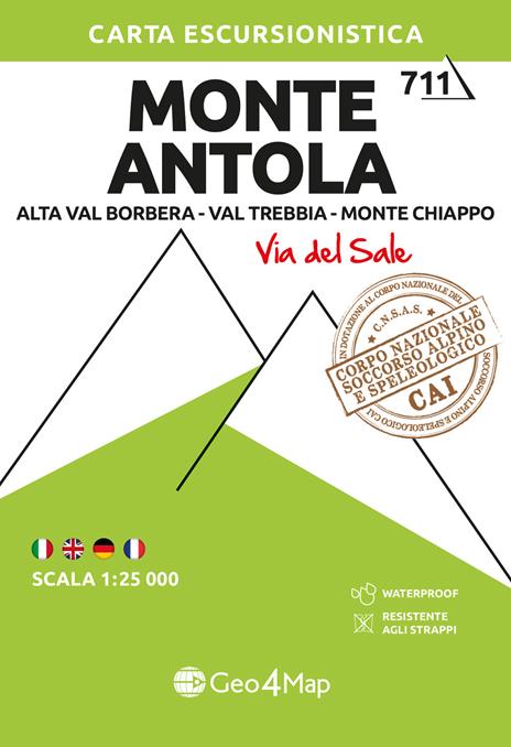 711 Monte Antola. Alta Val Borbera-Val Trebbia-Monte Chiappo (Via del Sale). Carta escursionistica 1:25.000. Ediz. multilingue - copertina
