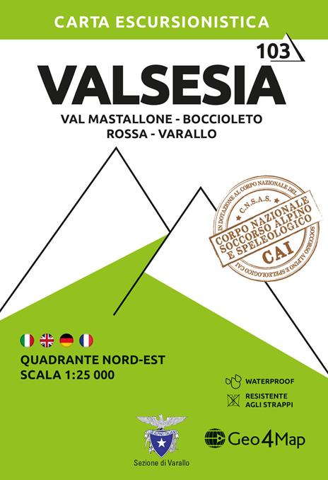 103 Valsesia. Quadrante nord-est. Val Mastallone, Boccioleto, Rossa e Varallo 1:25.000. Ediz. multilingue - copertina