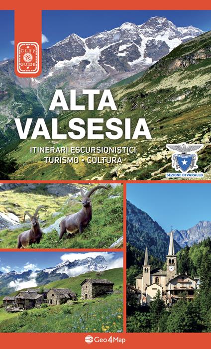 Alta Valsesia. Itinerari escursionistici, turismo, cultura - copertina