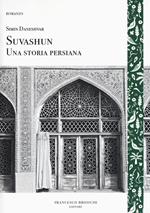Suvashun. Una storia persiana