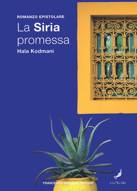 La Siria promessa - Hala Kodmani - copertina