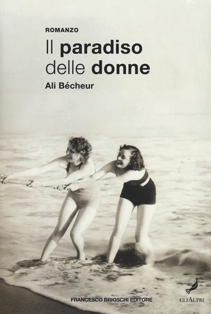 Il paradiso delle donne - Ali Bécheur - copertina