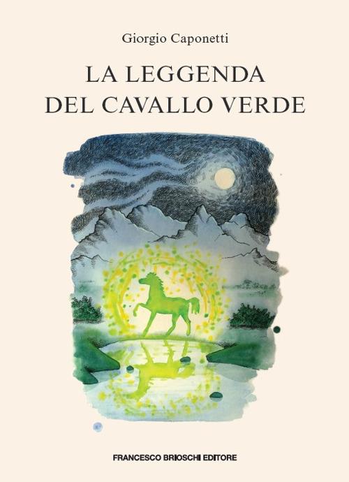 La leggenda del cavallo verde - Giorgio Caponetti - copertina