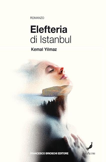 Elefteria di Istanbul - Kemal Yilmaz,Tina Maraucci - ebook