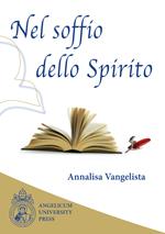 Nel soffio dello Spirito. Raccolta degli articoli apparsi sulla «Rivista di ascetica e mistica»