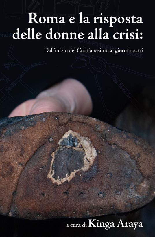 Roma e la risposta delle donne alla crisi. Dall’inizio del Cristianesimo ai giorni nostri - copertina