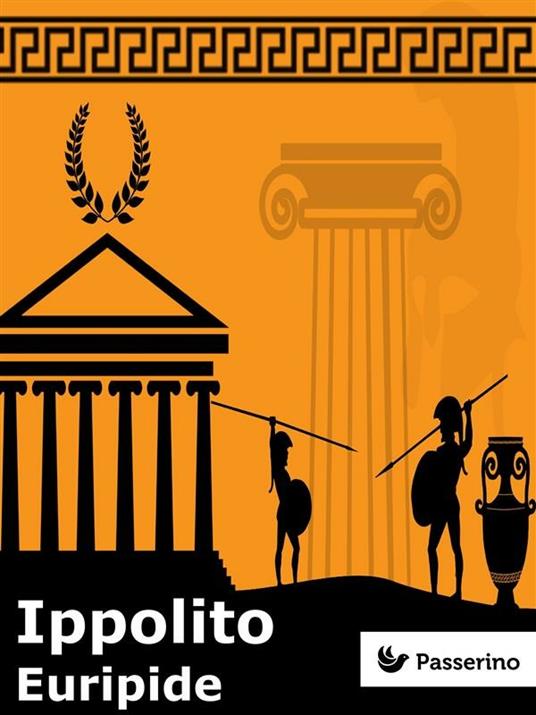 Ippolito - Euripide,Ettore Romagnoli - ebook