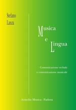 Musica e lingua. Comunicazione verbale e comunicazione musicale