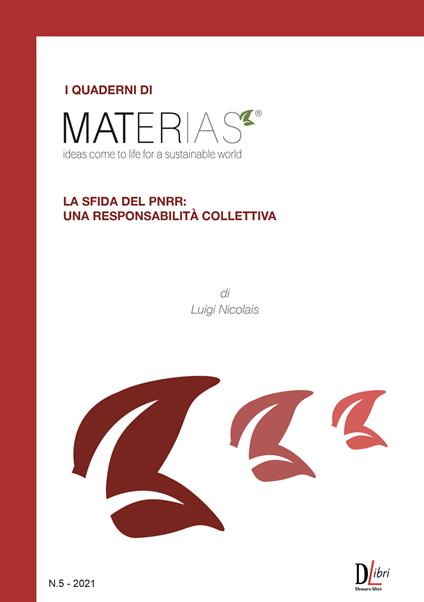 I quaderni di Materias. La sfida del PNRR: una responsabilità collettiva - Luigi Nicolais - copertina