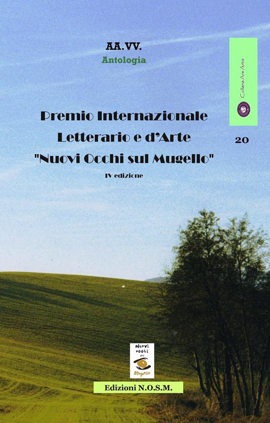 Premio Internazionale Letterario e d'Arte «Nuovi Occhi sul Mugello» 4ª edizione - copertina