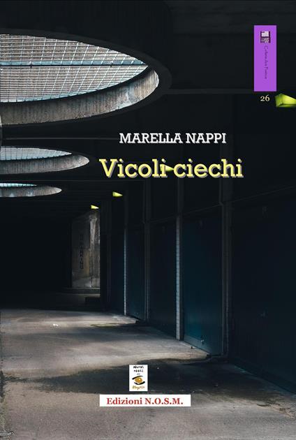 Vicoli ciechi - Marella Nappi - copertina