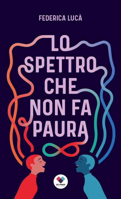 Lo spettro che non fa paura - Federica Lucà - copertina