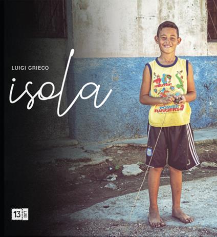 Isola. Ediz. illustrata - Luigi Grieco - copertina