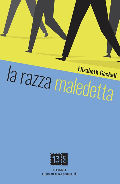 La razza maledetta. Ediz. a caratteri grandi - Elizabeth Gaskell - copertina