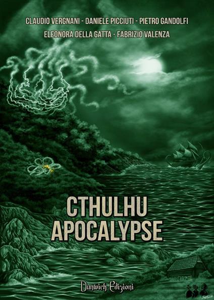 Cthulhu Apocalypse - Claudio Vergnani,Daniele Picciuti,Pietro Gandolfi - copertina