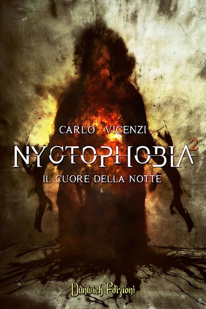 Il cuore della notte. Nyctophobia. Vol. 2 - Carlo Vicenzi - copertina