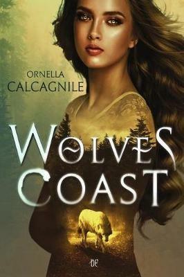 Wolves Coast - Ornella Calcagnile - copertina