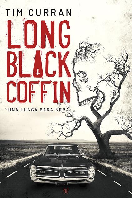Long black coffin. Una lunga bara nera - Tim Curran - copertina