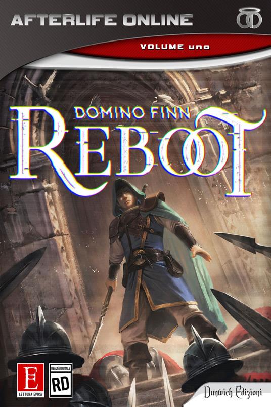 Reboot. Afterlife online. Vol. 1 - Domino Finn - copertina