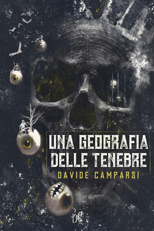 Una geografia delle tenebre - Davide Camparsi - copertina