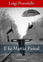 Il fu Mattia Pascal